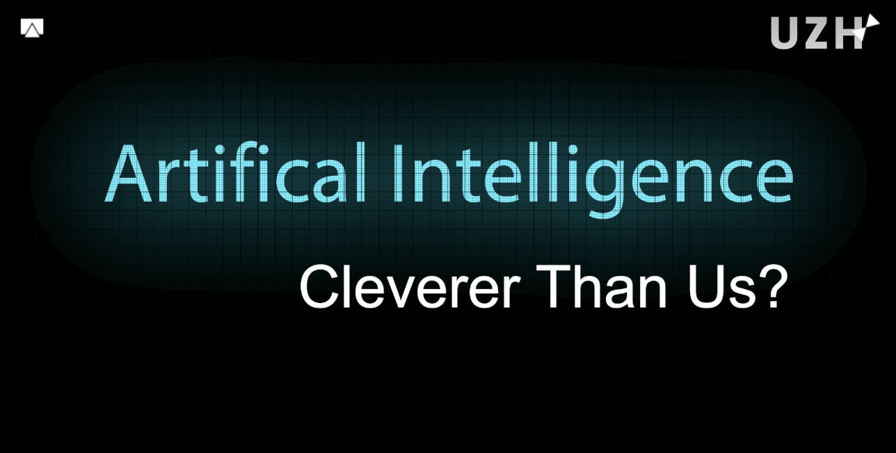 AI - cleverer than us